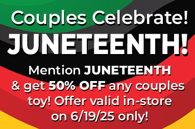 Juneteenth couples sale at Romantic Depot – 50% off any couples toy in-store on June 19, 2025, with mention of Juneteenth. Black, red, yellow, and green flag background.