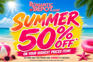 Summer 50% Off your highest priced item at Romantic Depot adult store with intimate wellness products and discreet shopping